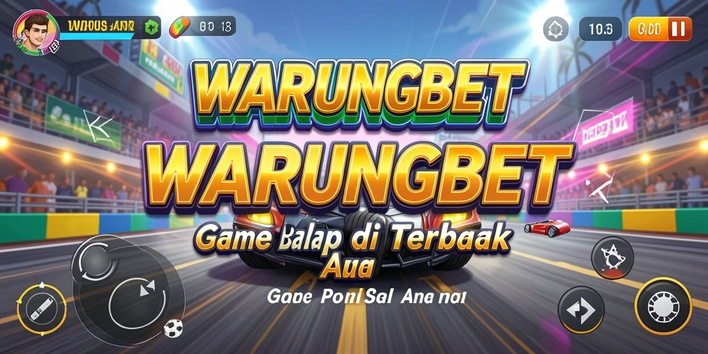 Tampilan menarik dari gameplay balapan di WARUNGBET.